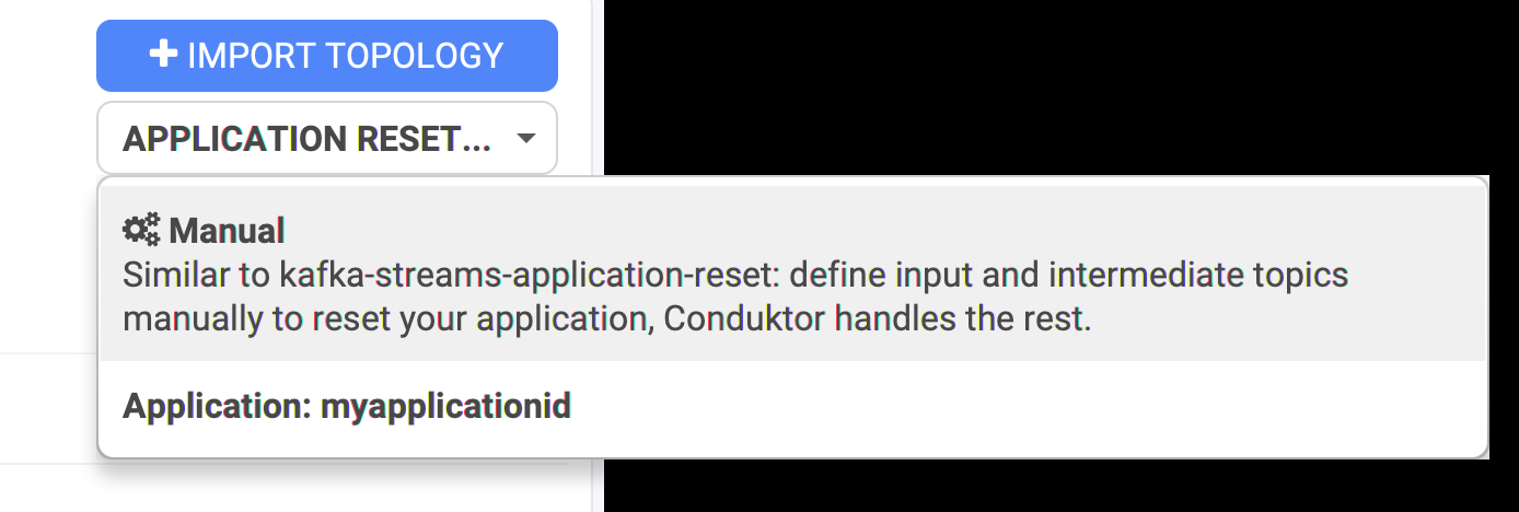 Manual (specify everything) or a registered application in Conduktor